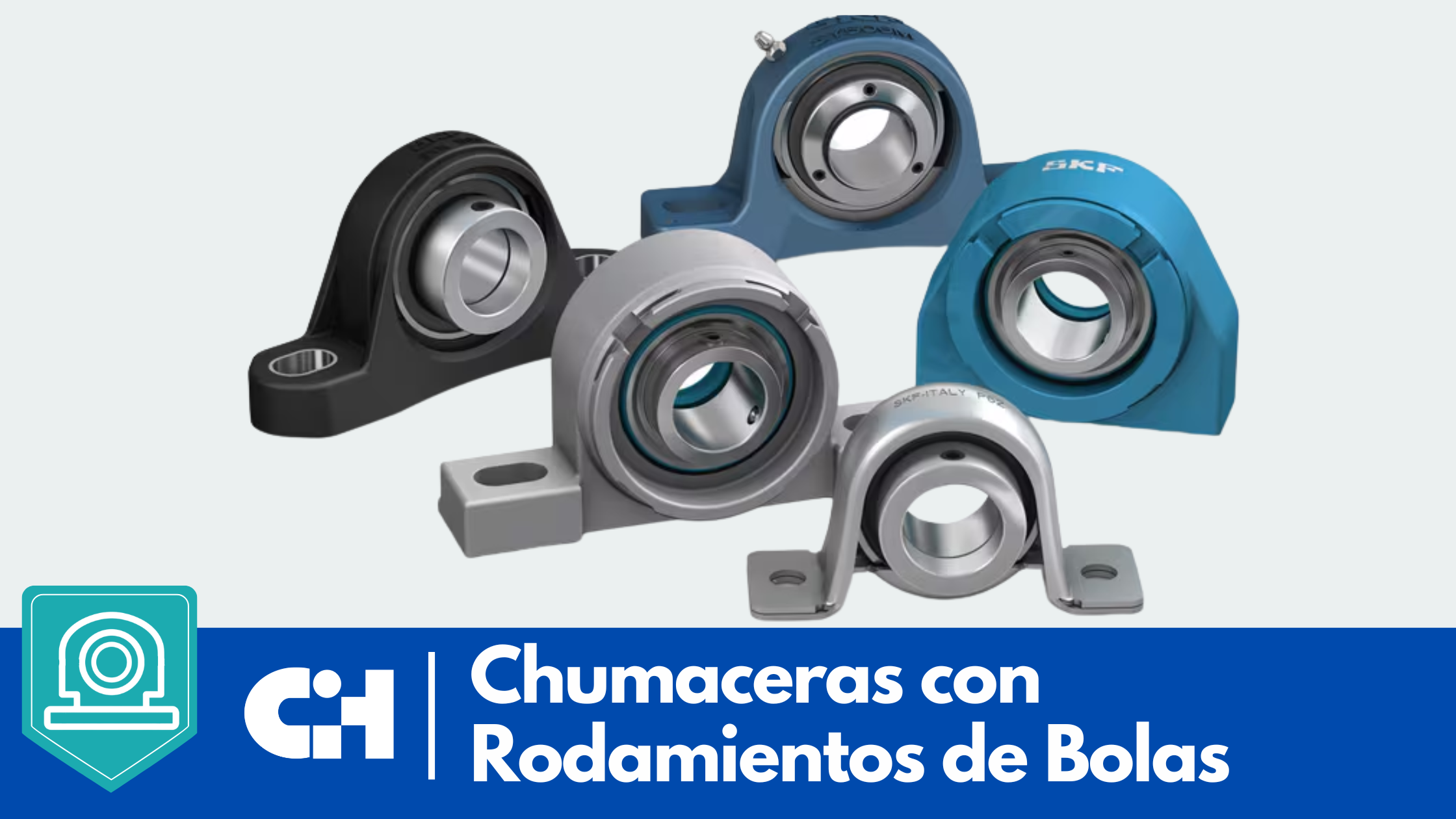Chumaceras con Rodamientos de Bolas
